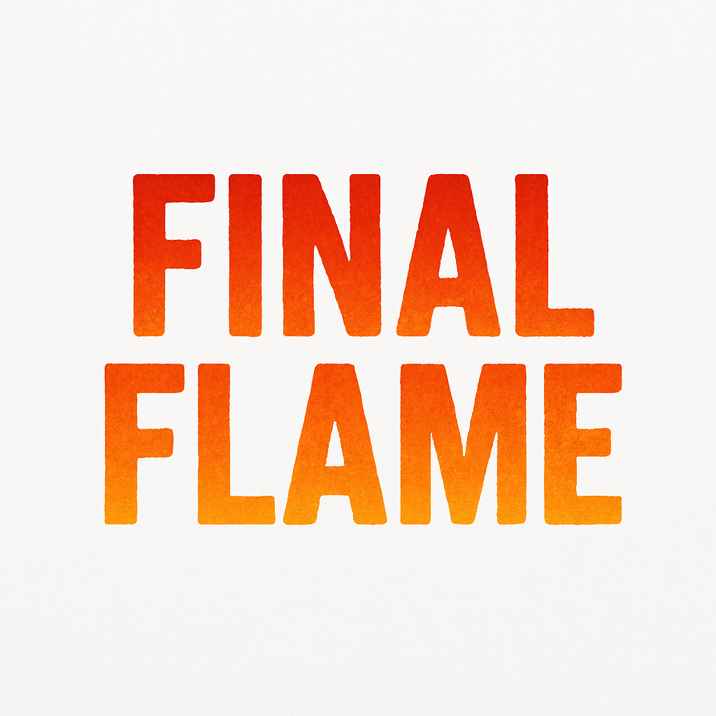 FINAL FLAME