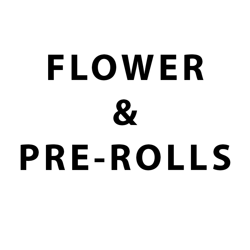 FLOWER & PRE-ROLLS